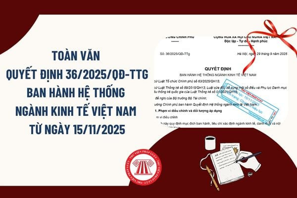 Hệ thống ngành kinh tế Việt Nam từ ngày 15/11/2025